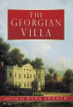 Image of The Georgian villa by Dana Arnold