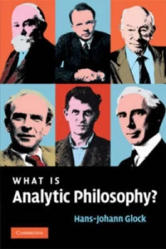 Image of What Is Analytic Philosophy by Hans-Johann Glock Paperback