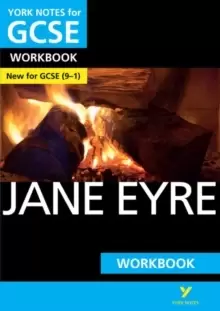 Image of York Notes for GCSE (9-1): Jane Eyre WORKBOOK - The ideal way to catch up, test your knowledge and feel ready for 2021 assessments and 2022 exams