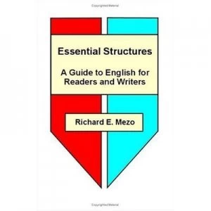 Image of Essential Structures by Richard E Mezo Paperback