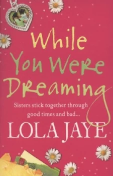 Image of While You Were Dreaming by Lola Jaye Book