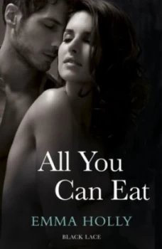 Image of All You Can Eat by Emma Holly Paperback