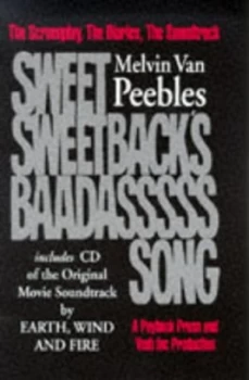 Image of Sweet Sweetbacks Baadasssss Song by Melvin Van Peebles Hardback