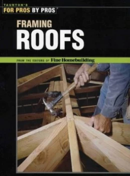 Image of Framing Roofs Paperback