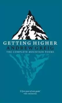 Image of Getting higher by Andrew Greig