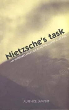 Image of Nietzsches Task by Laurence Lampert Paperback