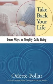 Image of Take Back Your Life by Odette Pollar Book