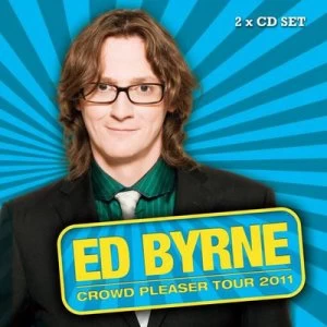 Image of Crowd Pleaser Tour by Ed Byrne CD Album