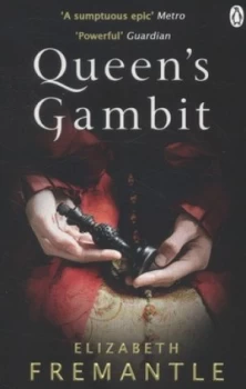 Image of Queens Gambit by Elizabeth Fremantle Paperback