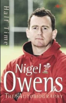 Image of Half Time by Nigel Owens Hardback