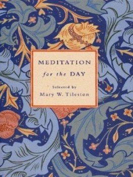 Image of Meditation for the Day by Mary W Tileston Hardback