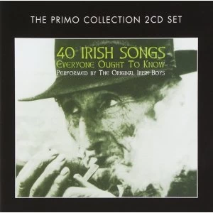 image of The Original Irish Boys - 40 Irish Songs Everyone Ought To Know CD