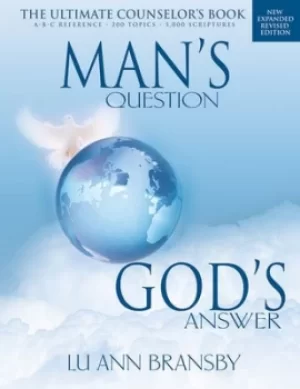 Image of Mans question Gods answer by Lu Ann Bransby