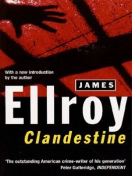 Image of Clandestine by James Ellroy Paperback
