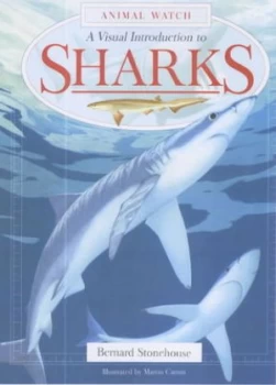 Image of A Visual Introduction to Sharks Skates and Rays by Bernard Stonehouse and Martin Camm Paperback
