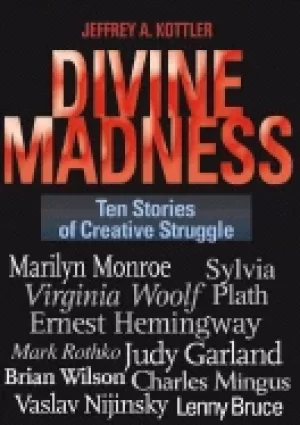 Image of divine madness ten stories of creative struggle