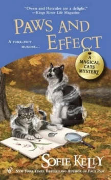 Image of Paws and Effect by Sofie Kelly Book
