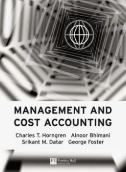 Image of Management and Cost Accounting by Charles T. Horngren Paperback