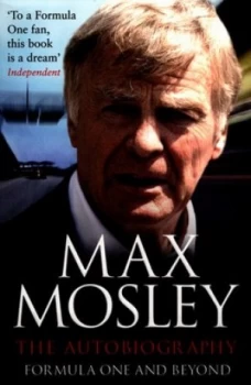 Image of Formula One and beyond by Max Mosley Paperback