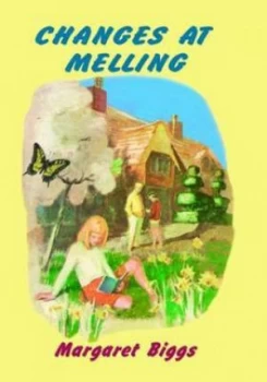 Image of Changes at Melling by Margaret Biggs Paperback