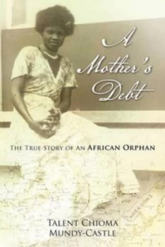 Image of Mothers Debt by Talent Chioma Mundy-Castle Paperback