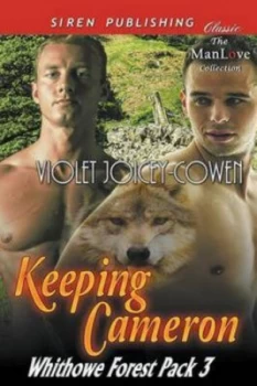 Image of Keeping Cameron whithowe Forest Pack 3 siren Publishing Classic Manlove by Violet Joicey-Cowen Paperback