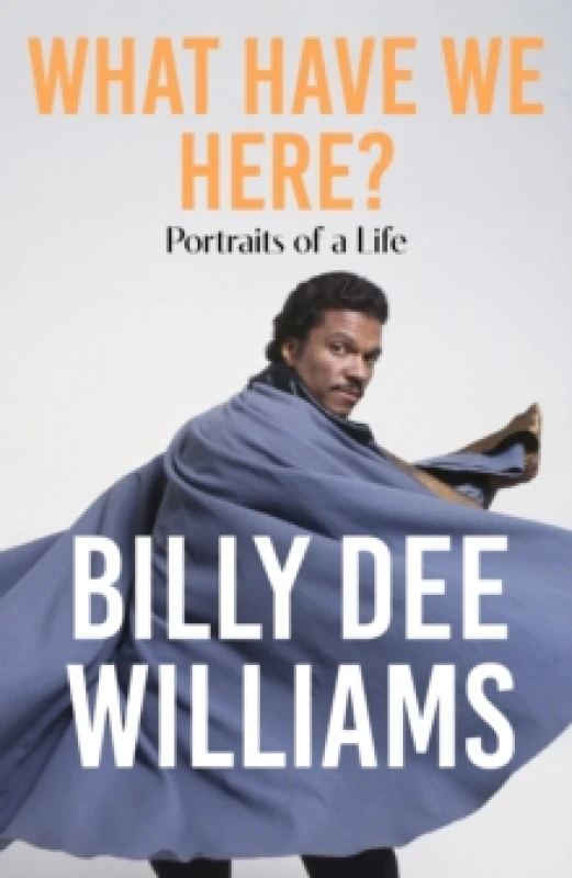Image of What Have We Here : Portraits of a Life Hardback
