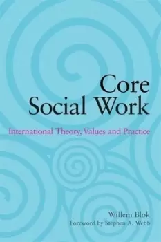 Image of Core social work by Willem Blok