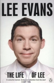 Image of The Life of Lee by Lee Evans Paperback