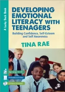 Image of Developing Emotional Literacy with Teenagers : Building Confidence, Self-Esteem and Self Awareness