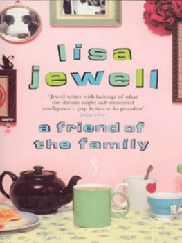 Image of A Friend of the Family by Lisa Jewell Book
