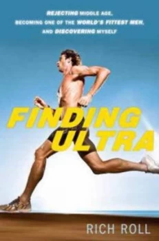 Image of Finding Ultra by Rich Roll Hardback