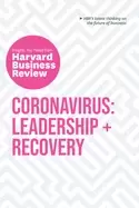 Image of coronavirus leadership and recovery the insights you need from harvard busi