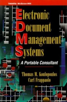 Image of Electronic Document Management Systems by Thomas M Koulopoulos and Carl Frappaolo Book