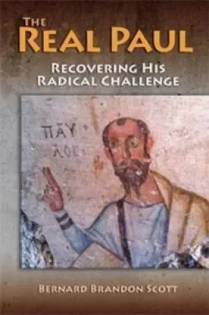 Image of The real Paul by Bernard Brandon Scott