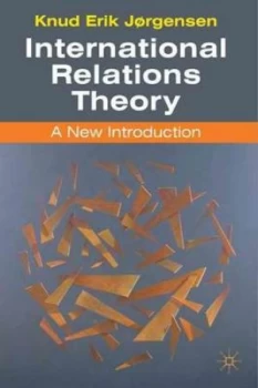 Image of International Relations Theory by Knud Erik Jrgensen Paperback