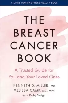 Image of The Breast Cancer Book : A Trusted Guide for You and Your Loved Ones