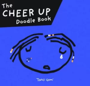 Image of Cheer Up Doodle Book by Taro Gomi