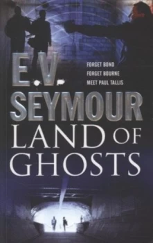 Image of Land of Ghosts by E.V Seymour Paperback