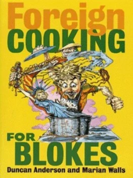 Image of Foreign Cooking for Blokes by Duncan Anderson Paperback