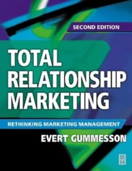 Image of Total Relationship Marketing by Evert Gummesson Paperback
