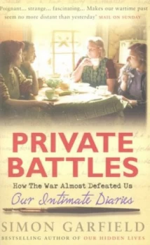 Image of Private Battles by Simon Garfield Paperback