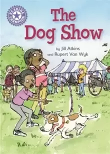 Image of Reading Champion: The Dog Show : Independent Reading Purple 8