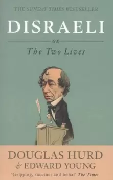 Image of Disraeli, or, The two lives - Douglas Hurd - Paperback - Used