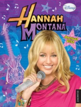 Image of Hannah Montana Annual 2012 Hardback