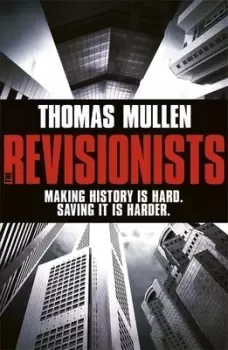 Image of The revisionists by Thomas Mullen