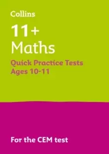 Image of 11+ Maths Quick Practice Tests Age 10-11 (Year 6) : For the Cem Tests