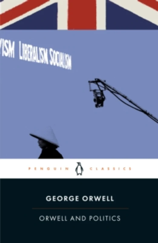 Image of Orwell and Politics. Paperback. By George Orwell, George Orwell Books