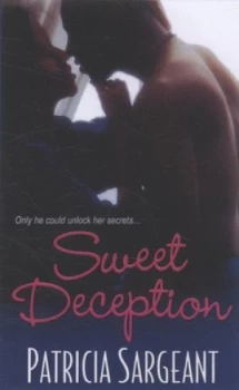 Image of Sweet Deception by Patricia Sargeant Book