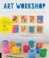 Image of art workshop for children how to foster original thinking with more than 25